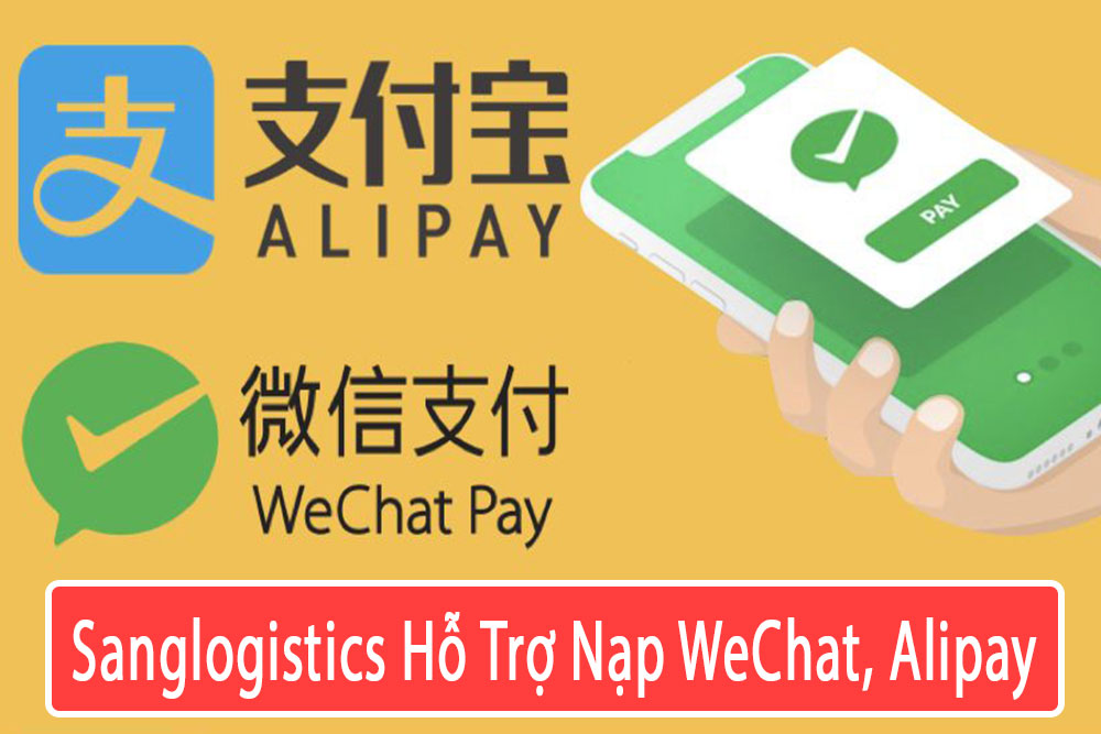 Dịch Vụ Nạp WeChat, Alipay Uy Tín Sanglogistics